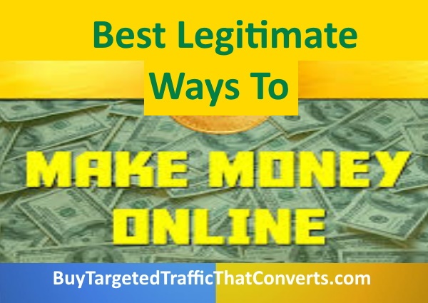 Best Legit Ways To Make Money Online and Offline