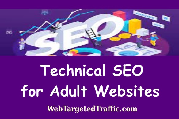 Advanced Technical SEO for Adults Only Entertainment Sites